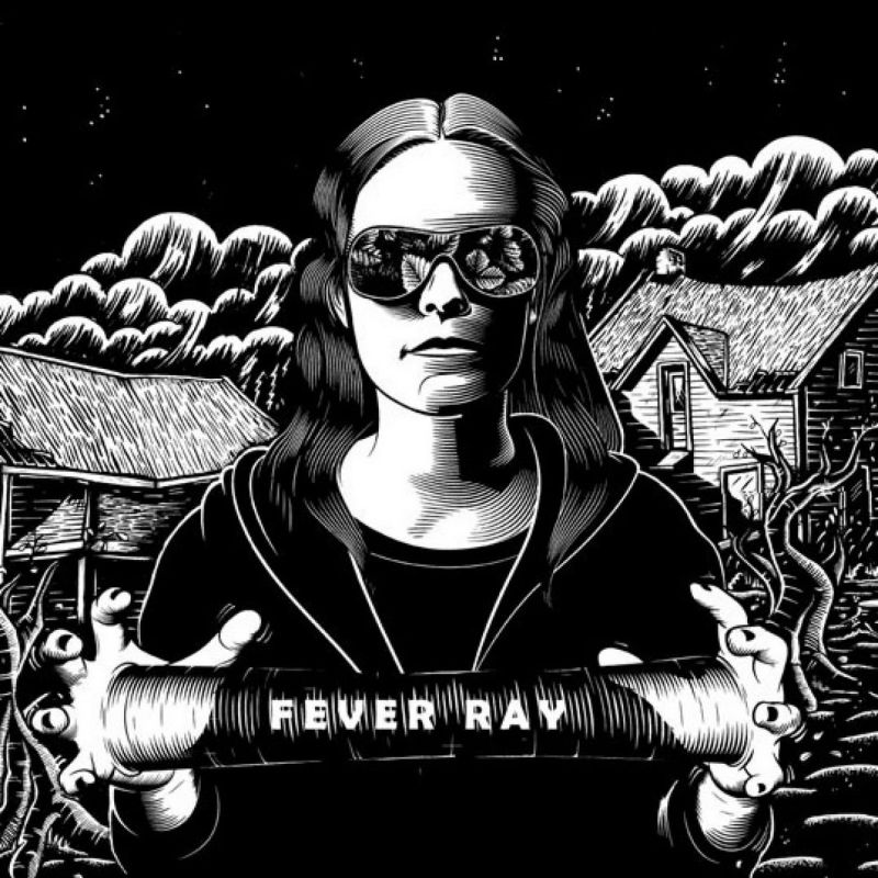 fever ray - fever ray